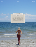 June Summer Style Guide