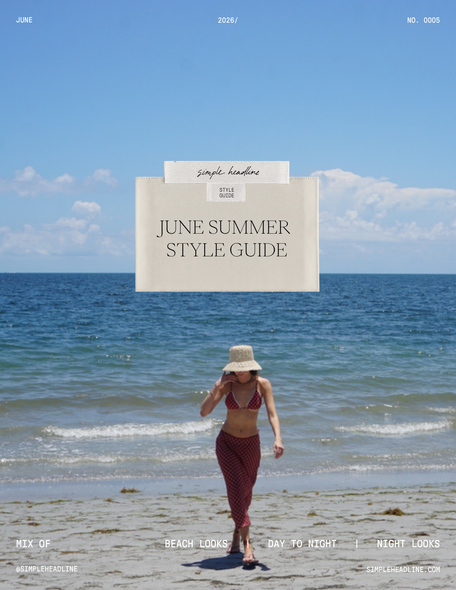 June Summer Style Guide